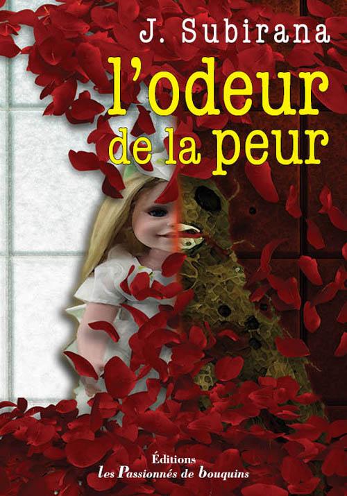 Lodeur De La Peur Les Passionnés De Bouquins