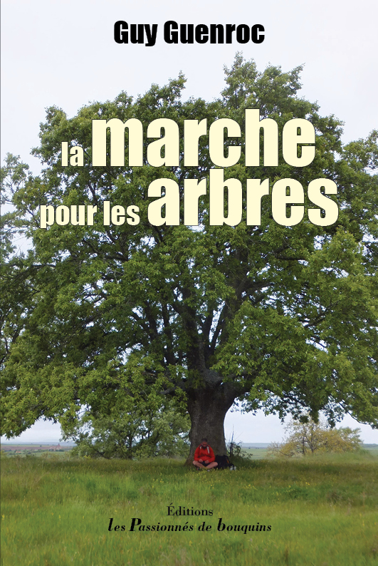 La Marche Pour Les Arbres Les Passionnés De Bouquins